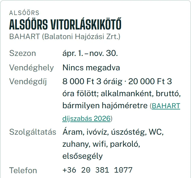 Az Alsóörs vitorláskikötő kártyája: szezon, vendéghely, vendégdíj, szolgáltatások és telefonszám